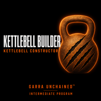 Kettlebell Builder - Garra Unchained fitness program